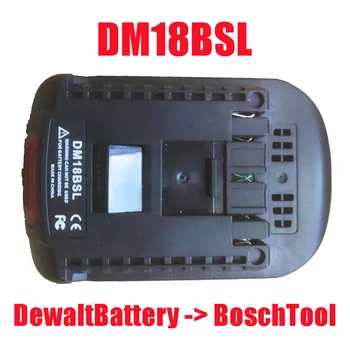 Elektriskā Jauda Rīku Adapteris Converter BSB18DWL ( Bosch akumulators BAT618, lai Dewolt Rīks ) DM18BSL ( Dewolt Akumulators Bosch Rīks )
